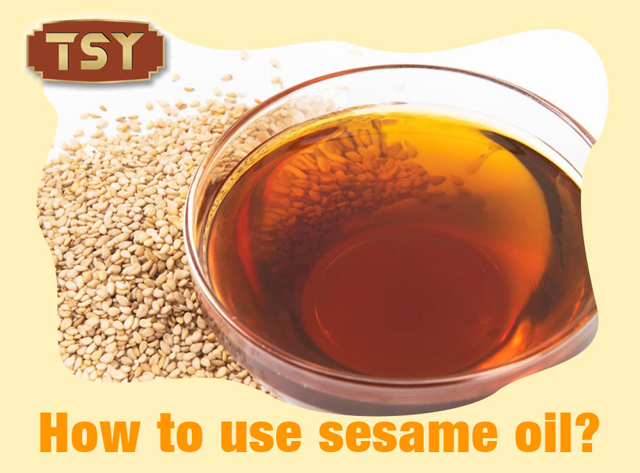 Entdecken Sie die kulinarische Magie von TSY Food Sesamöl: Ein Leitfaden zur Verfeinerung Ihrer Gerichte
