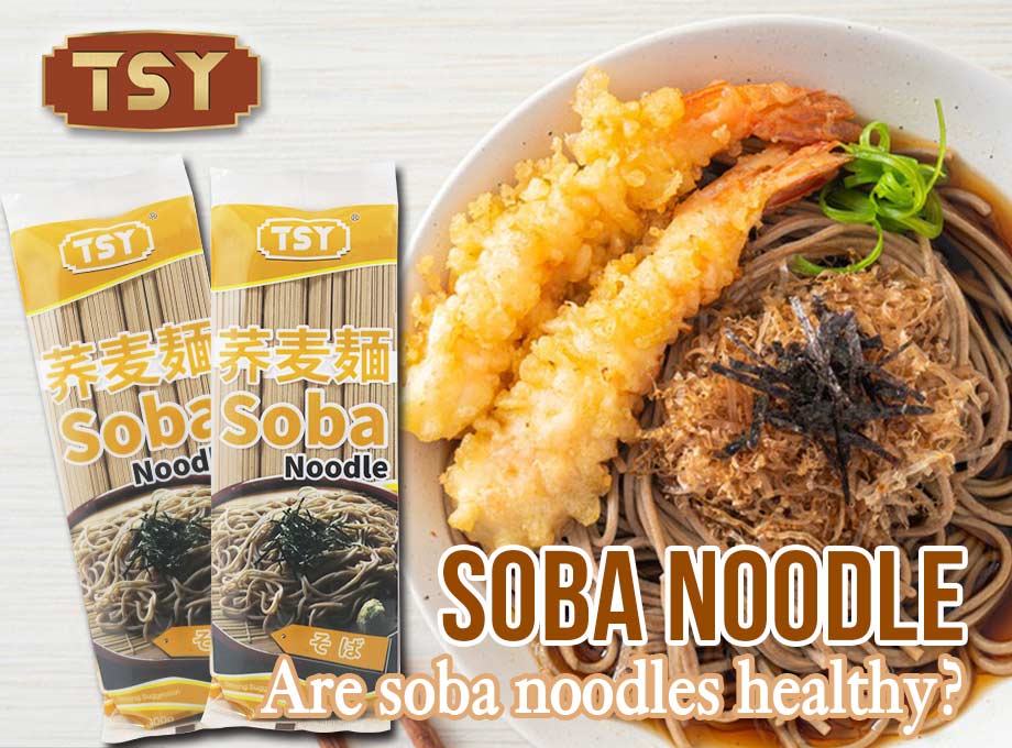 Entdecken Sie die gesundheitlichen Vorteile von TSY Food Soba-Nudeln